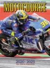 Motocourse 2020-2021 Annual : The World's Leading Grand Prix & Superbike Annual - Book
