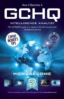 How to Become a GCHQ Intelligence Analyst: The Ultimate Guide to a Career in the UK's Security and Intelligence Service - Book