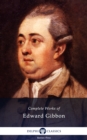 Delphi Complete Works of Edward Gibbon (Illustrated) - eBook