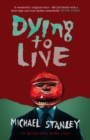 Dying to Live - Book