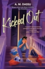 Kicked Out : A Boy, Everywhere story - Book