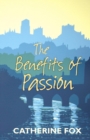 The Benefits of Passion - Book
