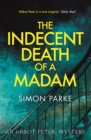 The Indecent Death of a Madam : An Abbot Peter Mystery - Book