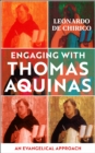 Engaging with Thomas Aquinas : An Evangelical Approach - Book