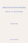 Pretentiousness: Why it Matters - eBook
