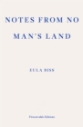 Notes from No Man's Land : American Essays - eBook
