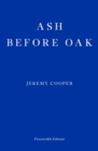 Ash before Oak - eBook