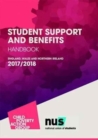 Student Support and Benefits Handbook : England, Wales and Northern Ireland 2017-2018 - Book