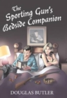 The Sporting Gun's Bedside Companion - eBook