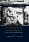 The Light Blue Book : 500 Years of Gaelic Love and Transgressive Poetry - Book