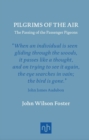 Pilgrims of the Air: The Passing of the Passenger Pigeons - eBook