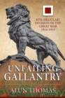 Unfailing Gallantry : 8th (Regular) Division in the Great War 1914-1919 - Book