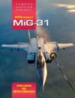Famous Russian Aircraft: Mikoyan MiG-31 - Book
