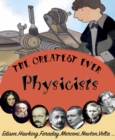 The Greatest Ever Physicists - eBook