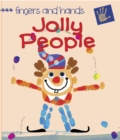 Fingers and Hands : Jolly People - eBook