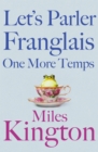 Let's parler Franglais one more temps - eBook