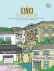 The Bath Cook Book : A Celebration of the Amazing Food and Drink on Our Doorstep - Book