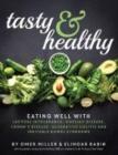 Tasty and Healthy : Eating well with lactose intolerance, coeliac disease, Crohn's disease, ulcerative colitis and irritable bowel syndrome - Book