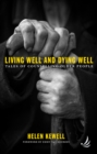 Living Well and Dying Well : Tales of counselling older people - eBook