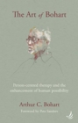 The Art of Bohart : Person-centred therapy and the enhancement of human possibility - Book