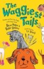 The Waggiest Tails : Poems written by dogs - Book
