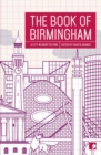 The Book of Birmingham : A City in Short Fiction - Book