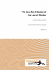 The Case for A Review of the Law of Murder - eBook