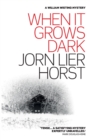 When It Grows Dark - Book
