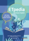 ETpedia Business English : 500 ideas for business English teachers - eBook