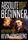 Absolute Beginner : Memoirs of the world's best least-known guitarist - eBook