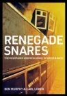 Renegade Snares : The Resistance And Resilience Of Drum & Bass - eBook