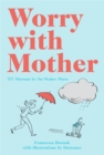 Worry with Mother - eBook