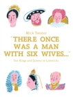There Once Was A Man With Six Wives - eBook