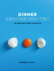 Dinner Deconstructed - eBook