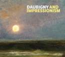 Daubigny and Impressionism - Book