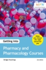 Getting into Pharmacy and Pharmacology Courses - Book