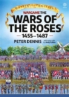 Battle for Britain: Wargame the War of the Roses 1455-1487 - Book