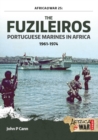 The Fuzileiros : Portuguese Marines in Africa, 1961-1974 - eBook