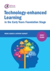 Technology-enhanced Learning in the Early Years Foundation Stage - eBook