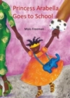 Princess Arabella Goes to School - Book