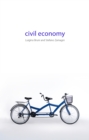 Civil Economy : Another Idea of the Market - eBook