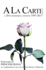 A La Carte : To commemorate the life of the people princess. - eBook