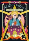 Mason Mooney: Paranormal Investigator - Book