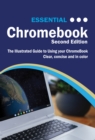 Essential ChromeBook : The Illustrated Guide to using ChromeBook - eBook