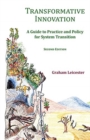 Transformative Innovation : A Guide to Practice and Policy for System Transition - Book