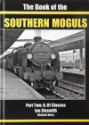 THE BOOK OF THE SOUTHERN MOGULS : PART TWO - U & U1 CLASSES - Book