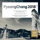 PyeongChang 2018 : The Olympic Games Through the Photographer's Lens/Les jeux Olympiques a travers l'objectif du photographe - Book