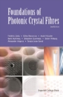 Foundations Of Photonic Crystal Fibres (2nd Edition) - eBook