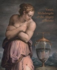 Giorgio Vasari, Michelangelo and the Allegory of Patience - Book