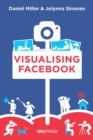 Visualising Facebook : A Comparative Perspective - eBook
